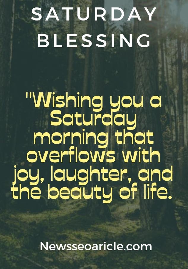 Best Saturday Morning Blessings Quotes Photos