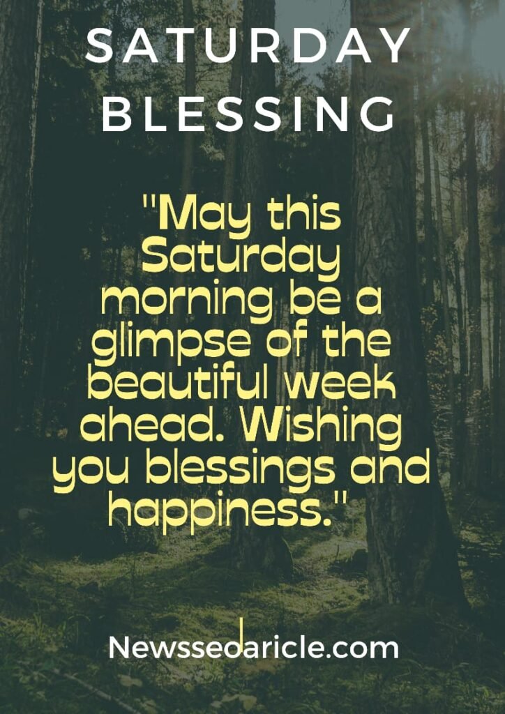 Best Saturday Morning Blessings Quotes to Inspire