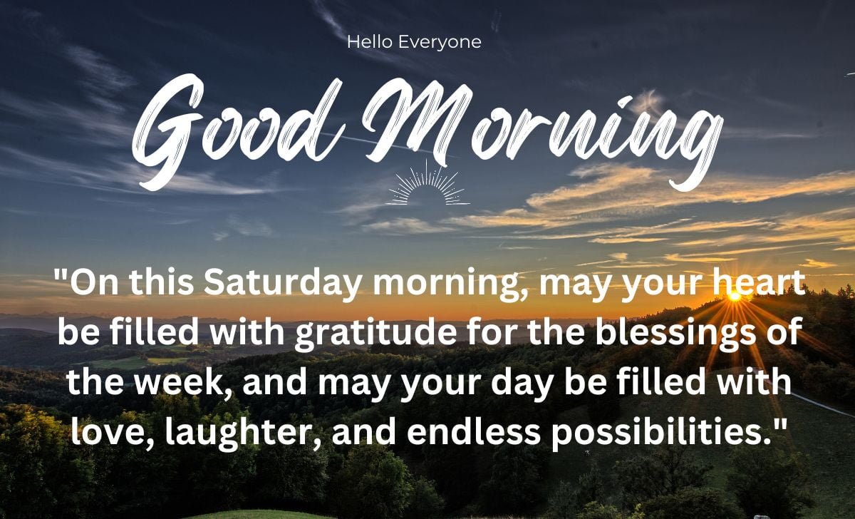 Best Saturday Morning Blessings Quotes