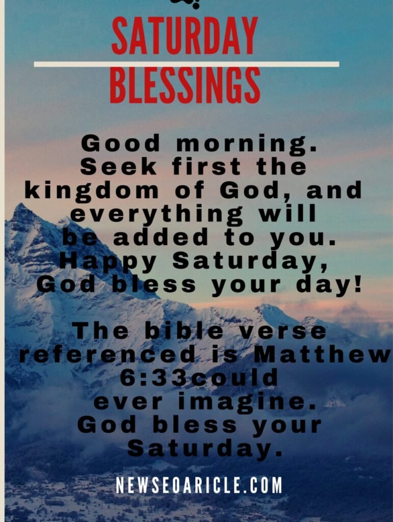 Blessed Saturday Good Morning