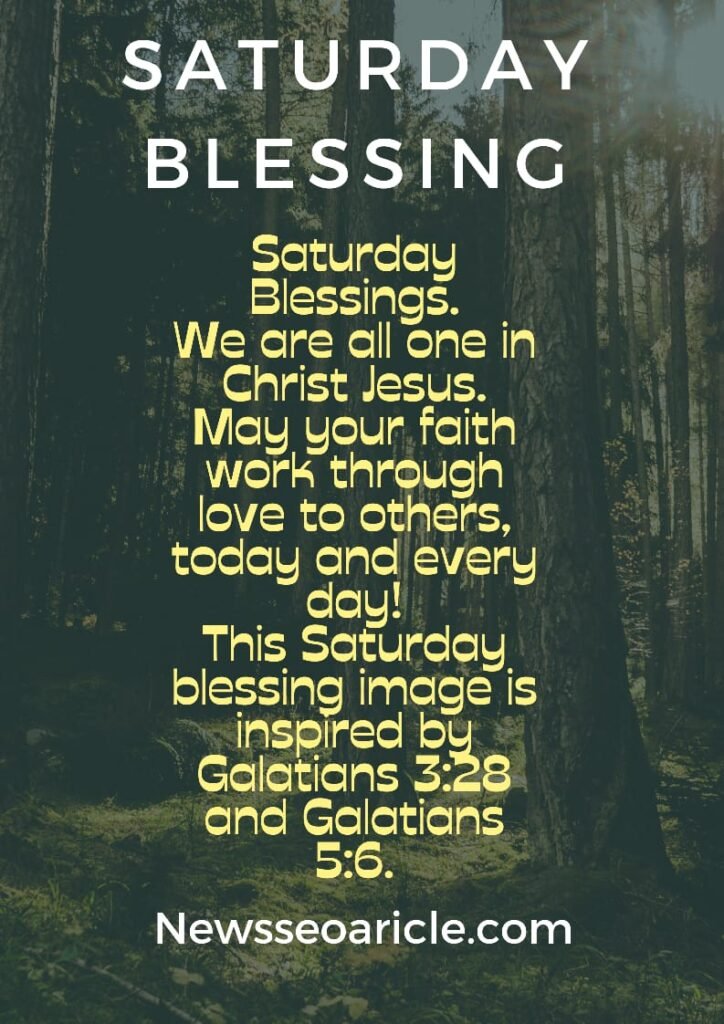 Blessings for Saturday Morning