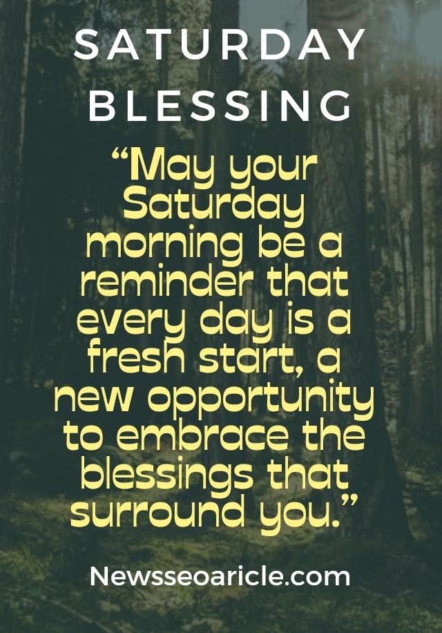 Good Morning Saturday Blessings Quote