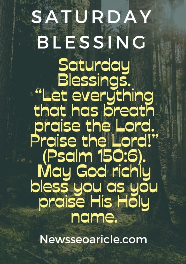 100 Best Saturday Morning Blessings Images And Quotes | News Seo Article