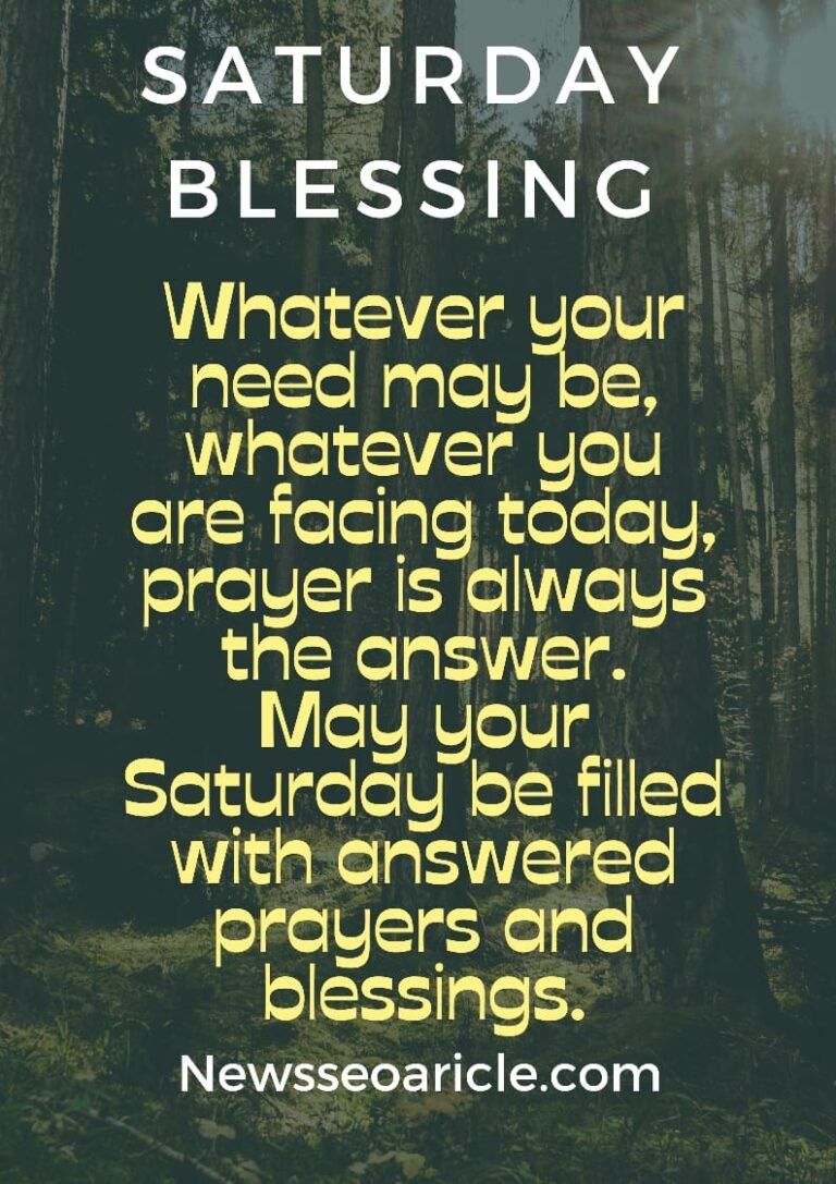 100 Best Saturday Morning Blessings Images And Quotes | News Seo Article