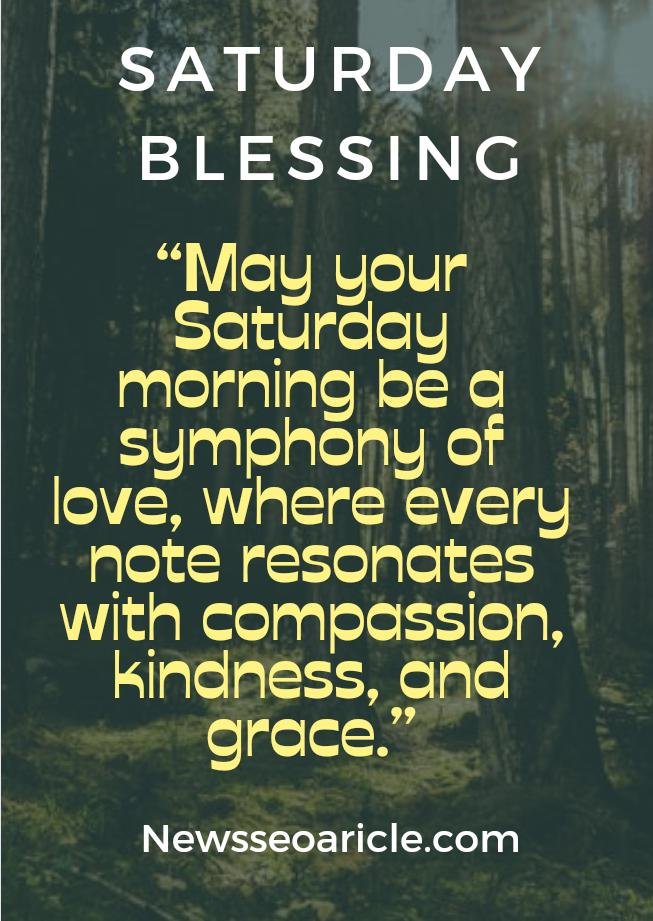 Saturday Morning Blessings Weekend