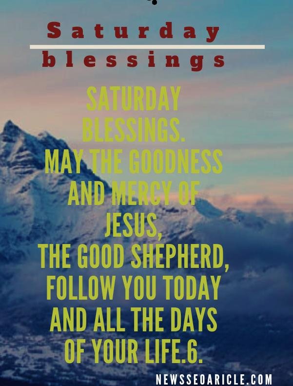Saturday Morning Inspirational Uplifting Blessings
