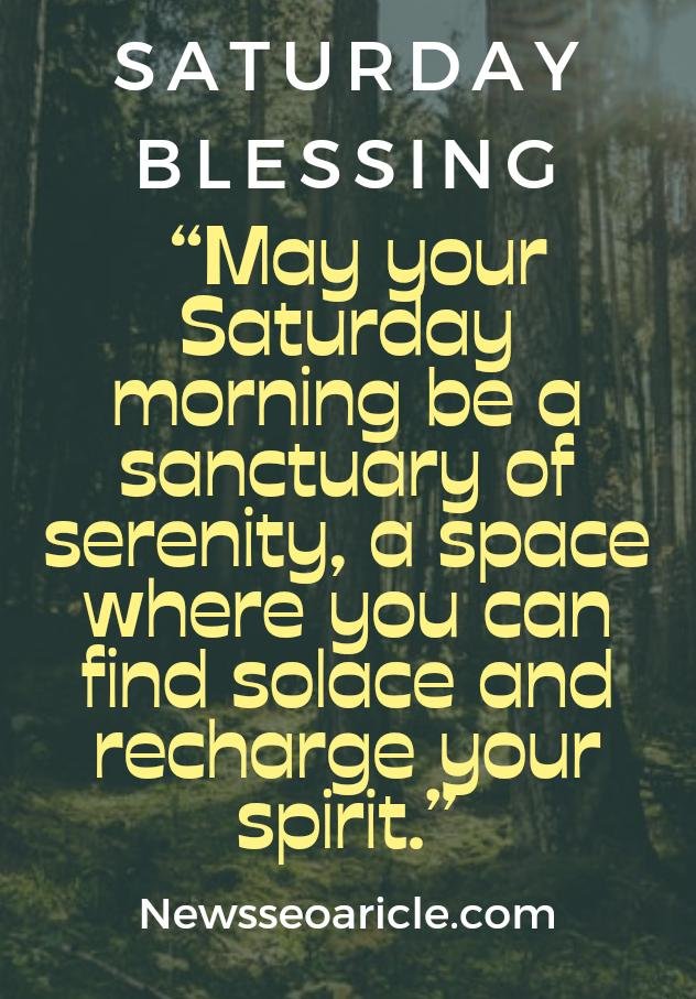 Saturday Morning Weekend Blessings