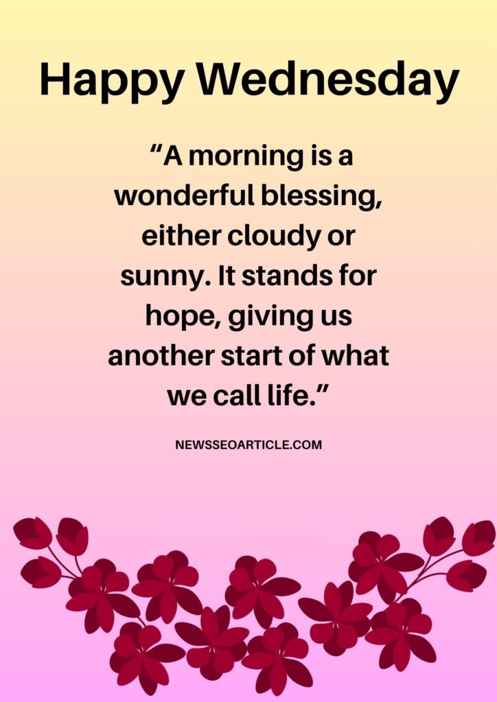 100 Best Wednesday Morning Blessings Quotes To Inspire | News Seo Article